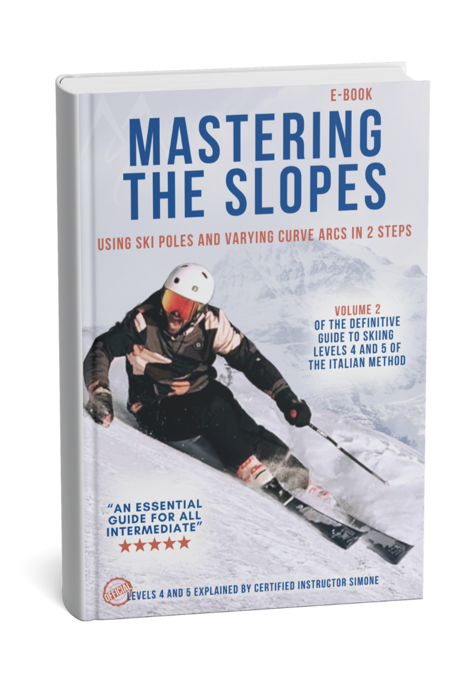 Mastering the Slopes – Intermediate Ski Guide! (eBook PDF) English Version