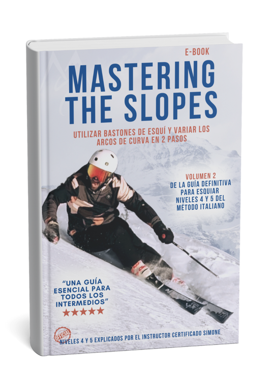 Mastering the Slopes – ¡Guía Intermedia de Esquí! (eBook PDF) Spanish version